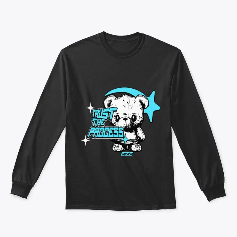 Trust The Process-Bear (Long Sleeve)